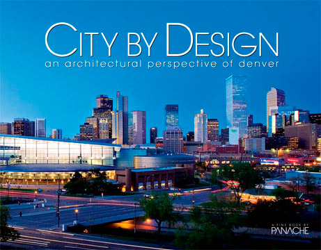 City Design: Denver: An Architectural Perspective of Denver (City